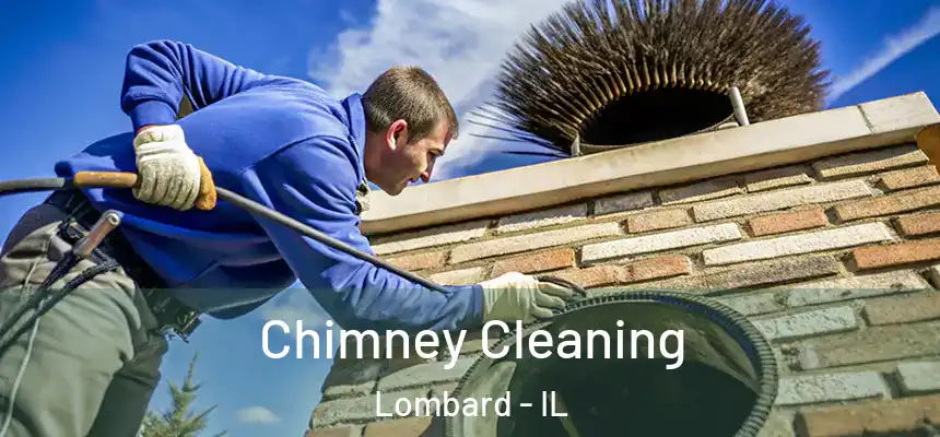  Chimney Cleaning Lombard - IL